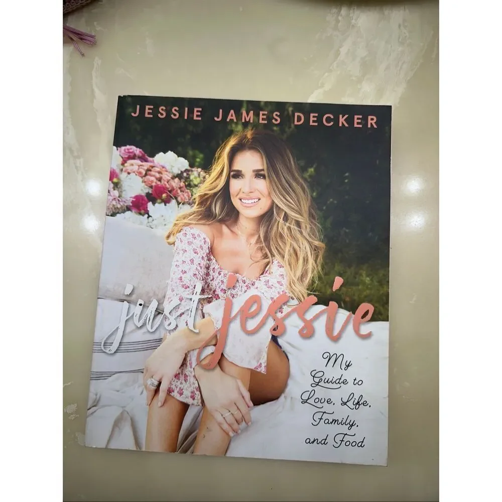 Just Jessie by Jessie James Decker Paperback Lifestyle Cookbook Love Life Family